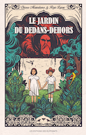 Jardin du dedans-dehors (Le)